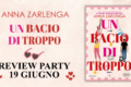 Anteprima di Un bacio di troppo di Anna Zarlenga.
